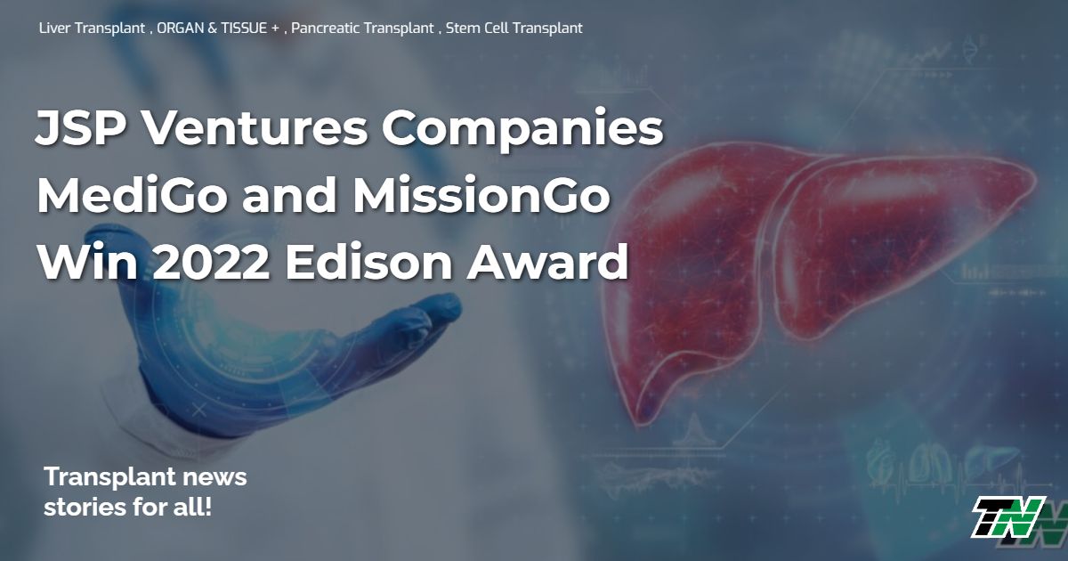 JSP Ventures Companies MediGo and MissionGo Win 2022 Edison Award