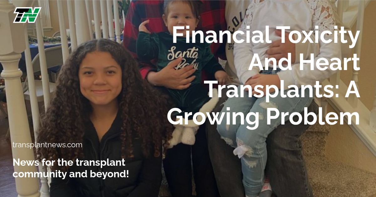 Financial Toxicity and Heart Transplants: A Growing Problem