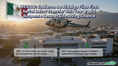 MEXICO: Gobierno De Hidalgo Flies First Aerial Heart Transfer This Year Rapid Response Secures Lifesaving Chance
