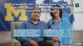 Patient Back On List After Kidney Transplant; Nurse Spouse Joins Paired Donation At University Of Michigan