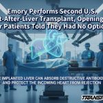 Emory Performs Second U.S. Heart-After-Liver Transplant, Opening Path For Patients Told They Had No Options