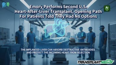 Emory Performs Second U.S. Heart-After-Liver Transplant, Opening Path For Patients Told They Had No Options