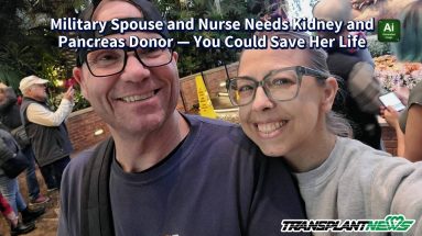 Military Spouse and Nurse Needs Kidney and Pancreas Donor — You Could Save Her Life