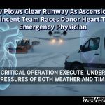 Snow Plows Clear Runway As Ascension St. Vincent Team Races Donor Heart To Emergency Physician