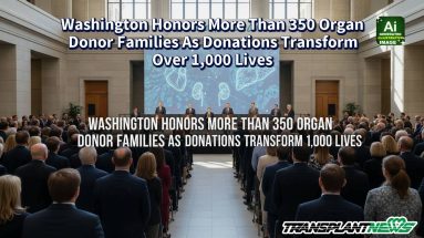 Washington Honors More Than 350 Organ Donor Families As Donations Transform Over 1,000 Lives
