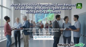 After Rare Double Transplant, Teen Returns To Casiano High, Spurs Urgent Call For Michigan Organ Donors