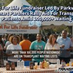 Zest For Life Fundraiser Led By Parkway, Walmart Partners Rally Aid For Transplant Patients Amid 100,000+ Waiting