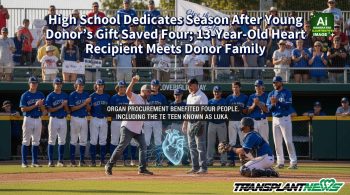 High School Dedicates Season After Young Donor’s Gift Saved Four; 13-Year-Old Heart Recipient Meets Donor Family