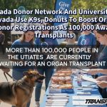 Nevada Donor Network And University of Nevada Use K9s, Donuts To Boost Organ Donor Registrations As 100,000 Await Transplants