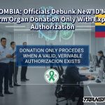 COLOMBIA: Officials Debunk New ID Myth, Affirm Organ Donation Only With Explicit Authorization
