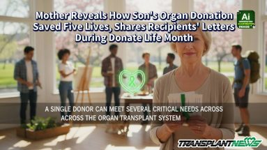 Mother Reveals How Son’s Organ Donation Saved Five Lives, Shares Recipients’ Letters During Donate Life Month