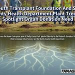Midsouth Transplant Foundation And Shelby County Health Department Plant Trees To Spotlight Organ Donation Need