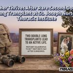 Mother Thrives After Rare Second Double Lung Transplant at St. Joseph Norton Thoracic Institute