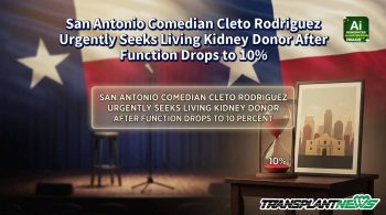 San Antonio Comedian Cleto Rodriguez Urgently Seeks Living Kidney Donor After Function Drops to 10%