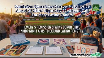 Remission Spurs Bone Marrow Match Drive Ahead Of NMDP Night May 22, Urgent Call For More Latino Donors