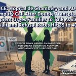 FRANCE: Hôpital de Chambéry and ADOT 73 Amplify Call After Double Transplant Recipient Urges Families to Talk As 23,000 Await and Refusal Rates Hit 35 to 40%