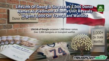 LifeLink Of Georgia Surpasses 1,000 Donor Names As Piedmont Atlanta Unit Reveals Urgent 3,000 On Transplant Waitlist