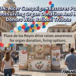 SPAIN: Alcer Campaign Reassures Public Promotes Living Organ Donation And Honors Donors With Balloon Tribute