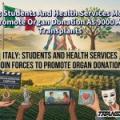 ITALY: Students And Health Services Mobilize To Promote Organ Donation As 9000 Await Transplants
