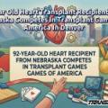 92 Year Old Heart Transplant Recipient From Nebraska Competes In Transplant Games Of America In Denver