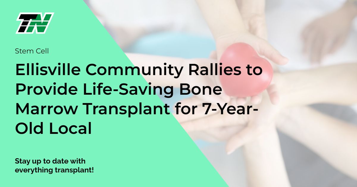 Ellisville Community Rallies to Provide Life-Saving Bone Marrow Transplant for 7-Year-Old Local