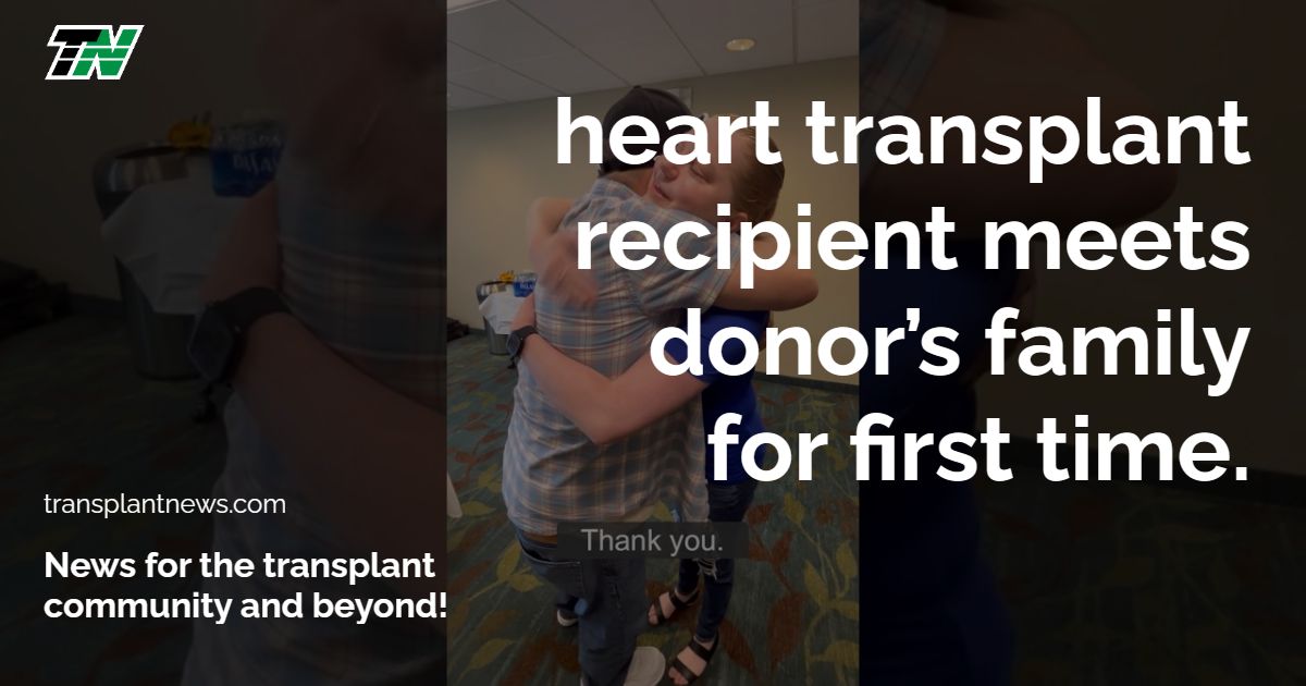 Heart transplant recipient meets donor’s family for first time.