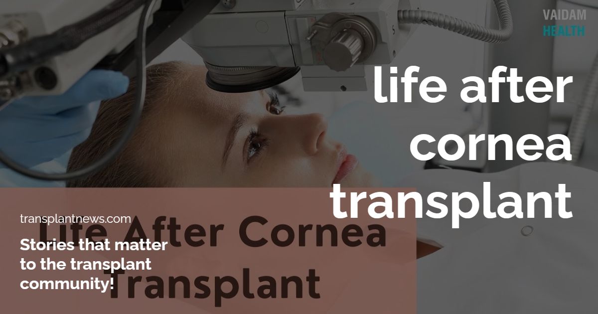 Life After Cornea Transplant