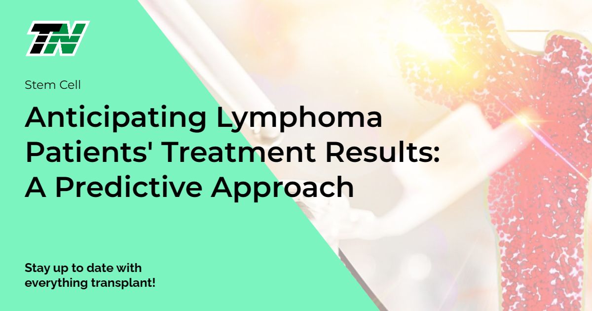 Anticipating Lymphoma Patients’ Treatment Results: A Predictive Approach