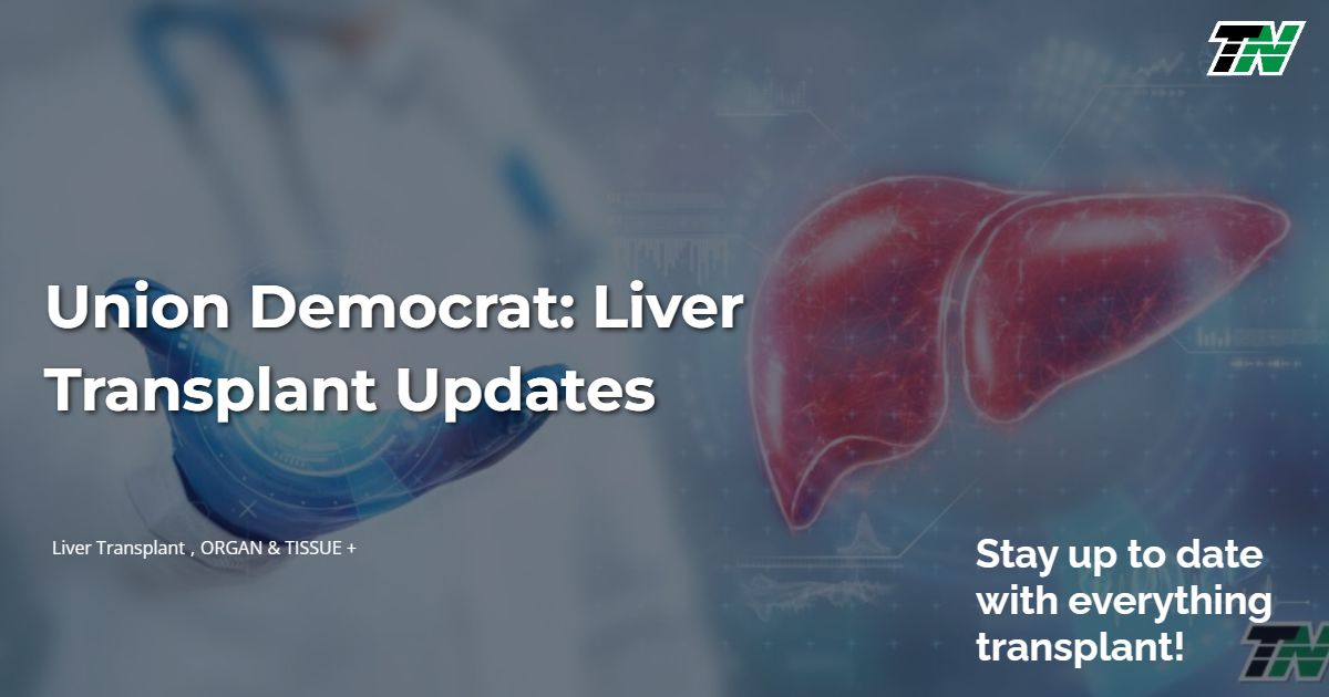 Union Democrat: Liver Transplant Updates