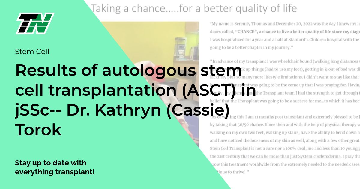 Results of autologous stem cell transplantation (ASCT) in jSSc– Dr. Kathryn (Cassie) Torok