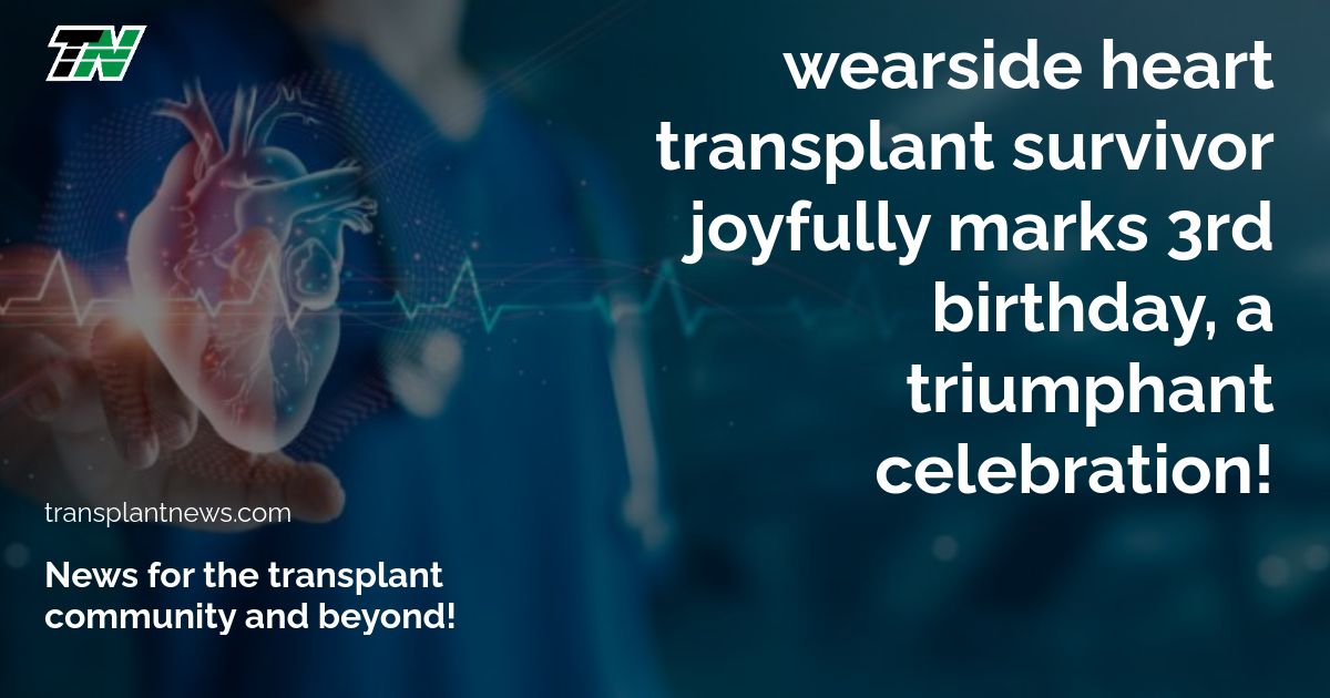 Wearside heart transplant survivor joyfully marks 3rd birthday, a triumphant celebration!