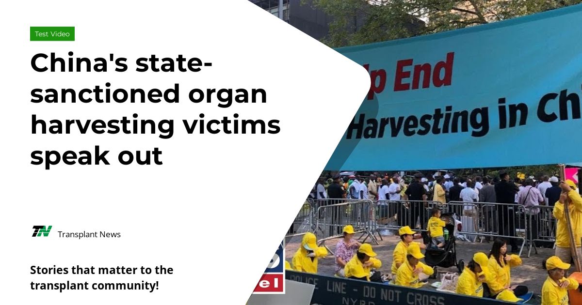 China’s state-sanctioned organ harvesting victims speak out