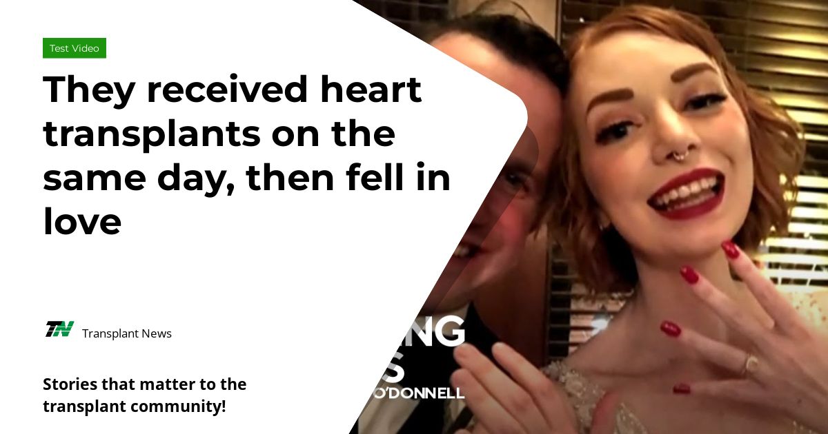 They received heart transplants on the same day, then fell in love