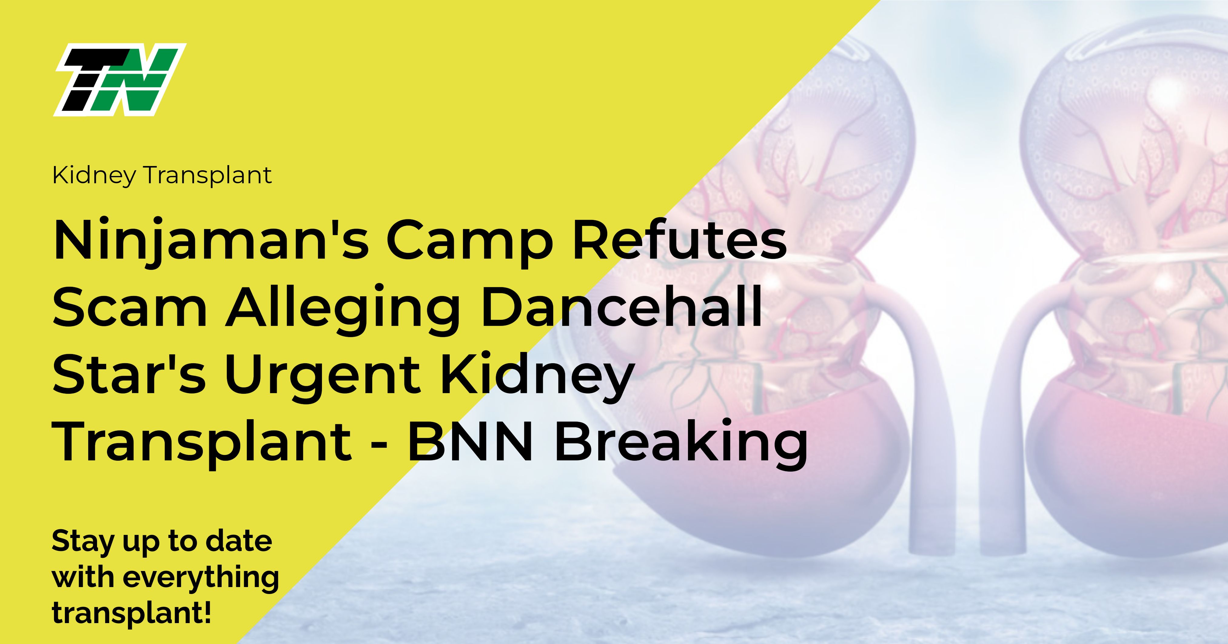 Ninjaman’s Camp Refutes Scam Alleging Dancehall Star’s Urgent Kidney Transplant – BNN Breaking