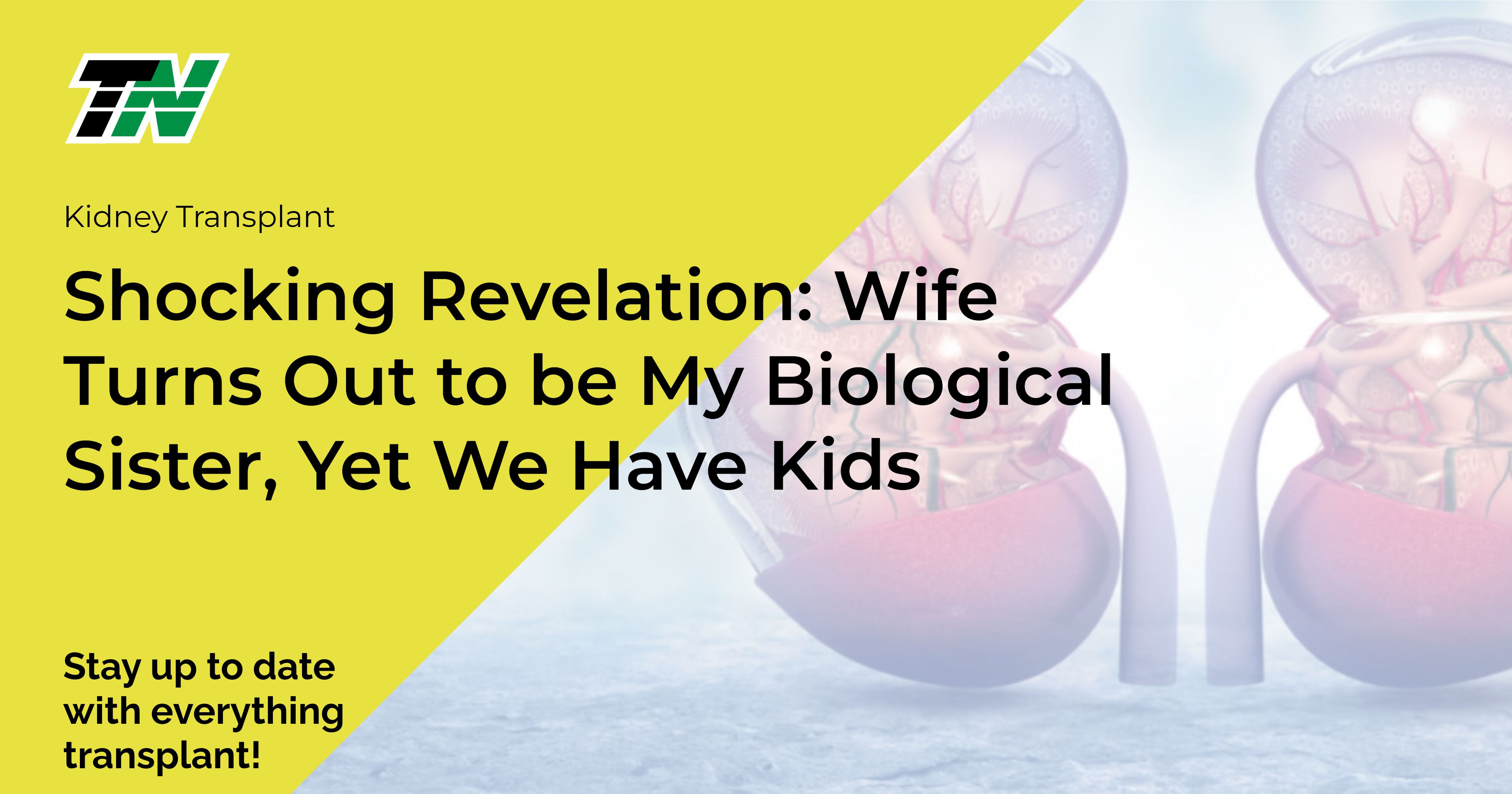 Shocking Revelation: Wife Turns Out To Be My Biological Sister, Yet We Have Kids
