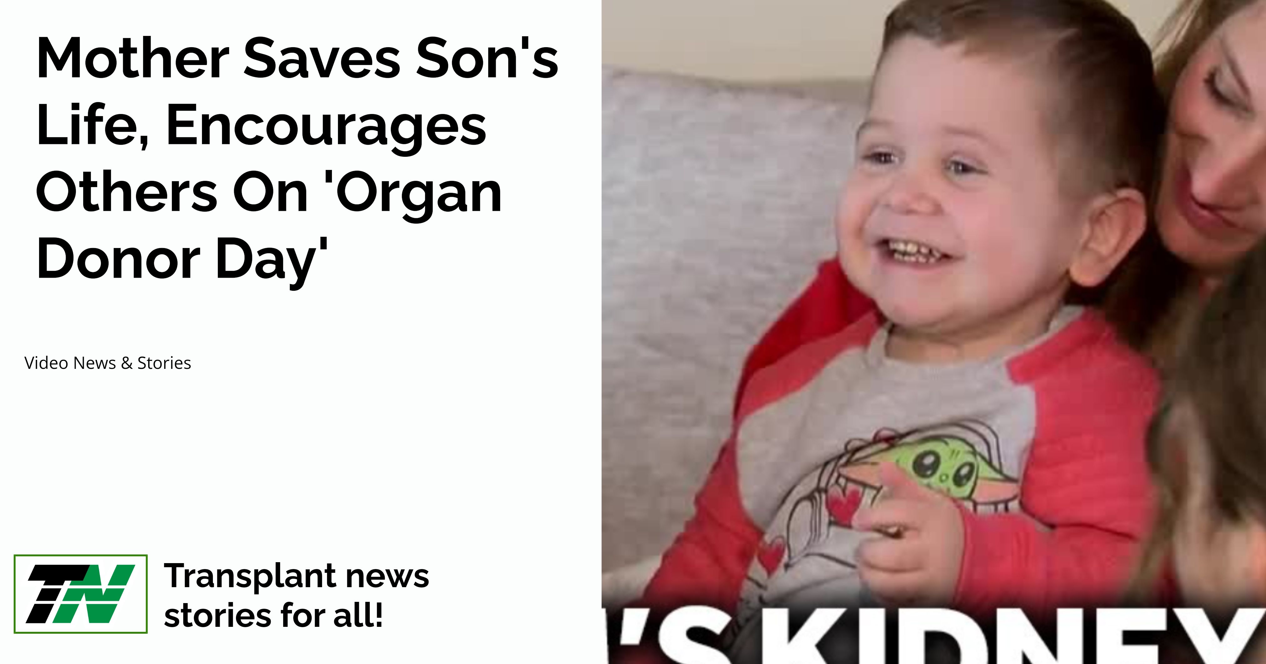 Mother Saves Son’S Life, Encourages Others On ‘Organ Donor Day’