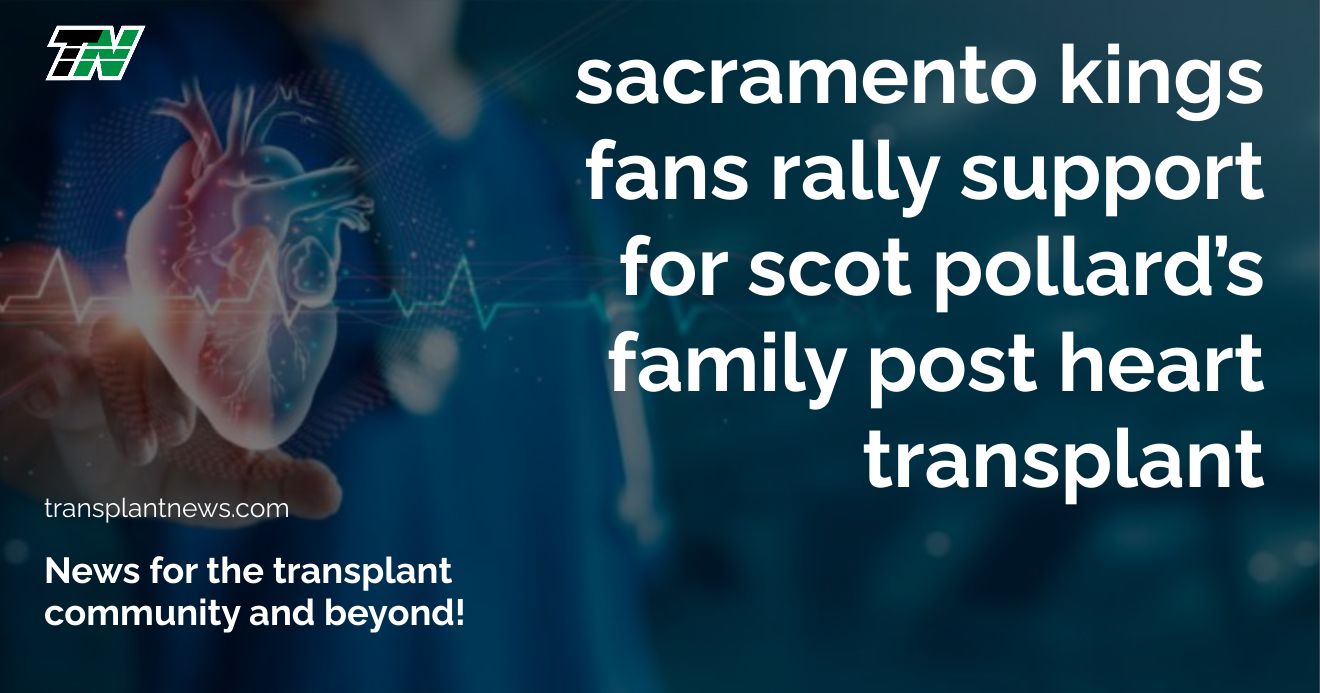 Sacramento Kings Fans Rally Support For Scot Pollard’s Family Post Heart Transplant