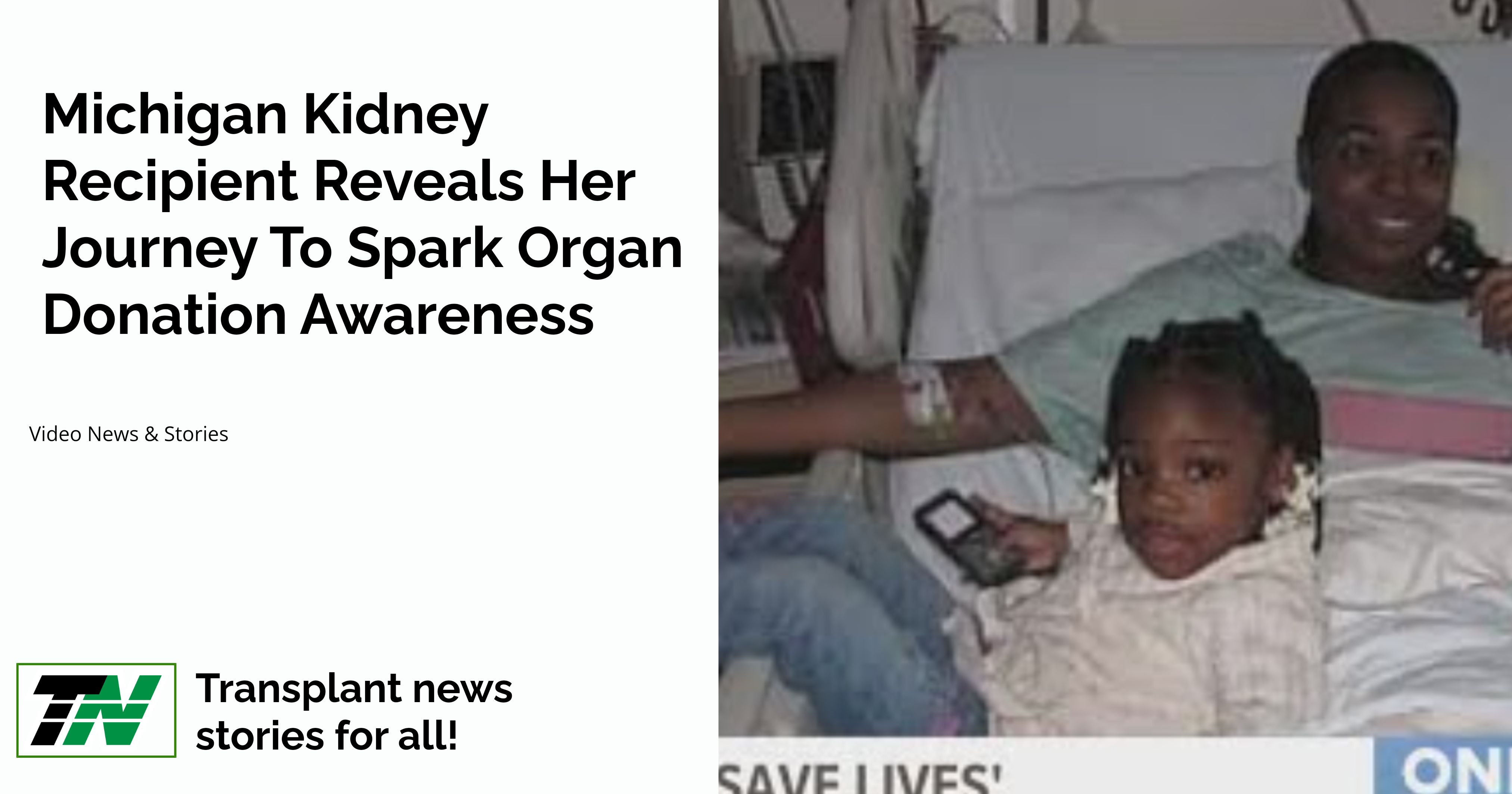 Michigan Kidney Recipient Reveals Her Journey To Spark Organ Donation Awareness