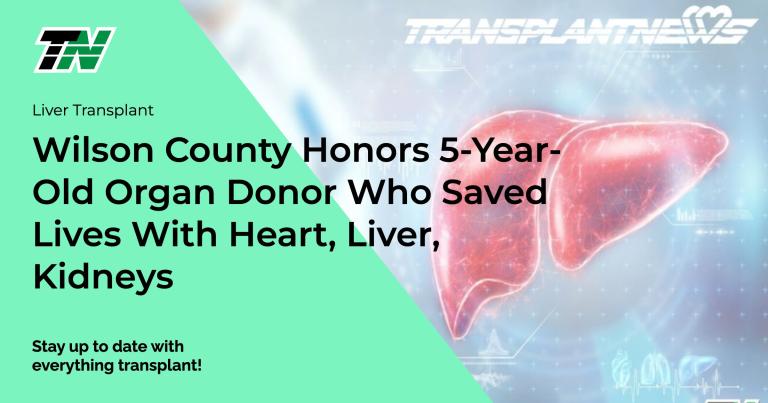 Wilson County Honors 5-Year-Old Organ Donor Who Saved Lives With Heart, Liver, Kidneys