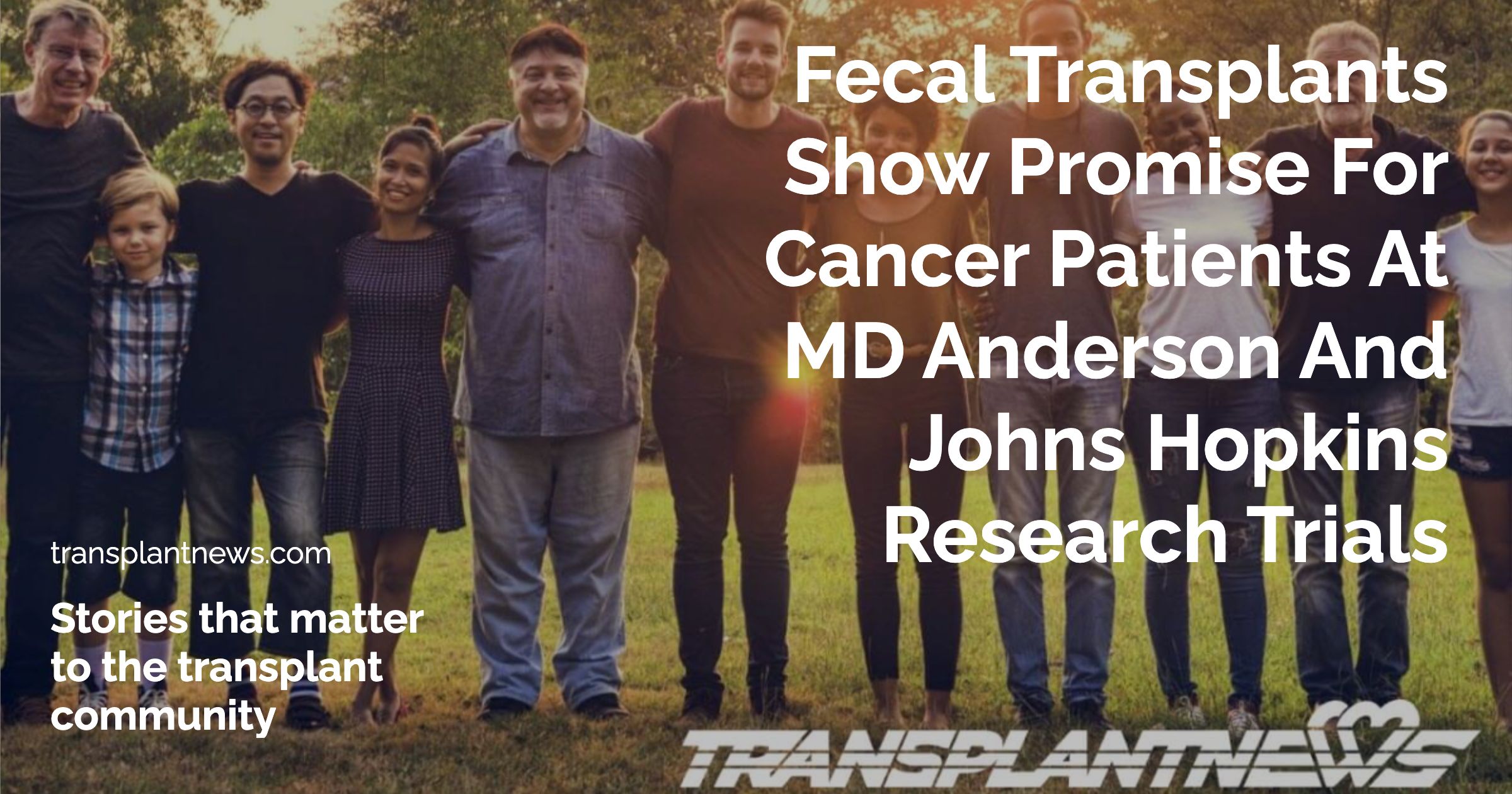 Fecal Transplants Show Promise for Cancer Patients at MD Anderson and Johns Hopkins Research Trials