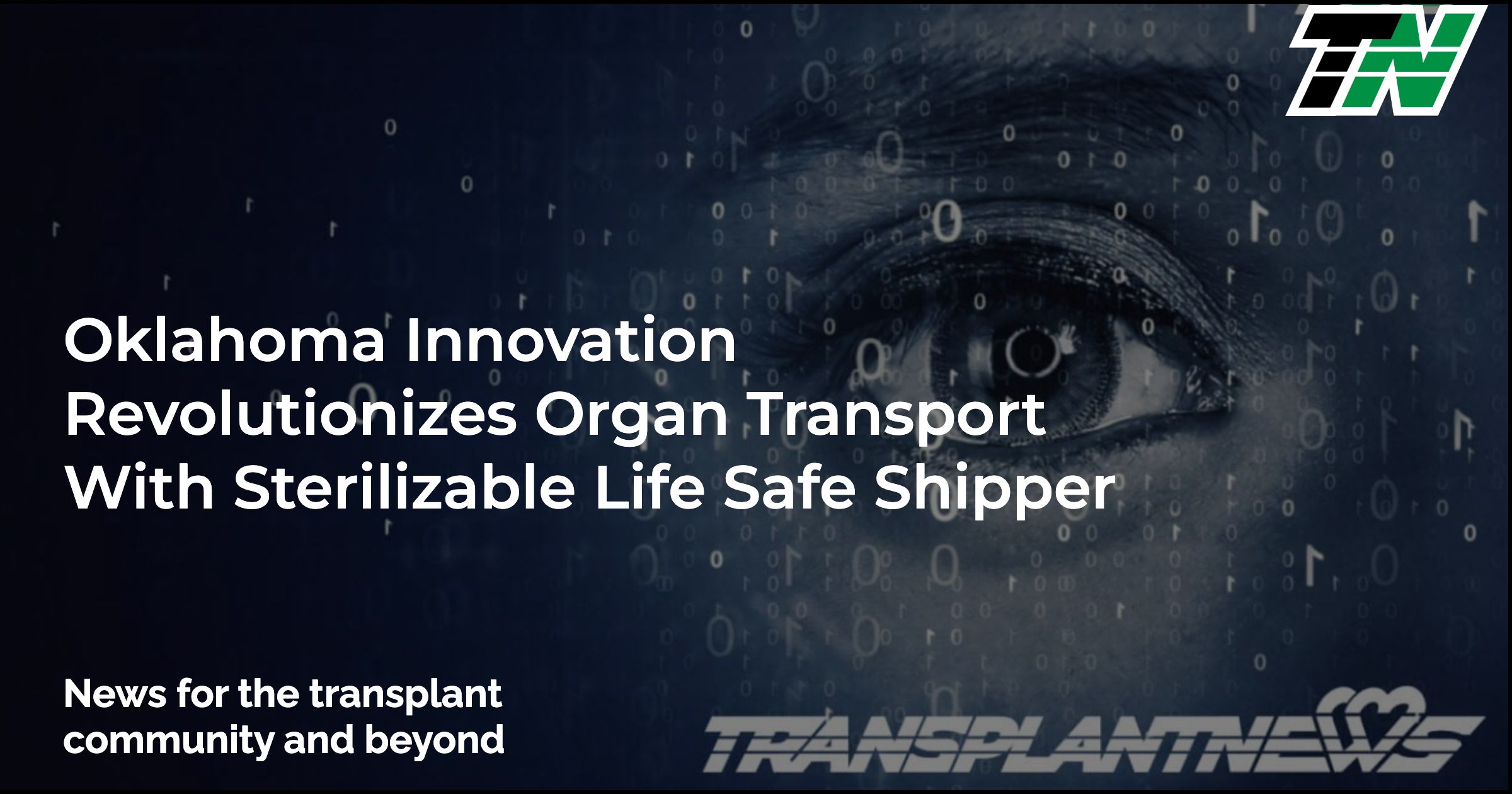 Oklahoma Innovation Revolutionizes Organ Transport with Sterilizable Life Safe Shipper