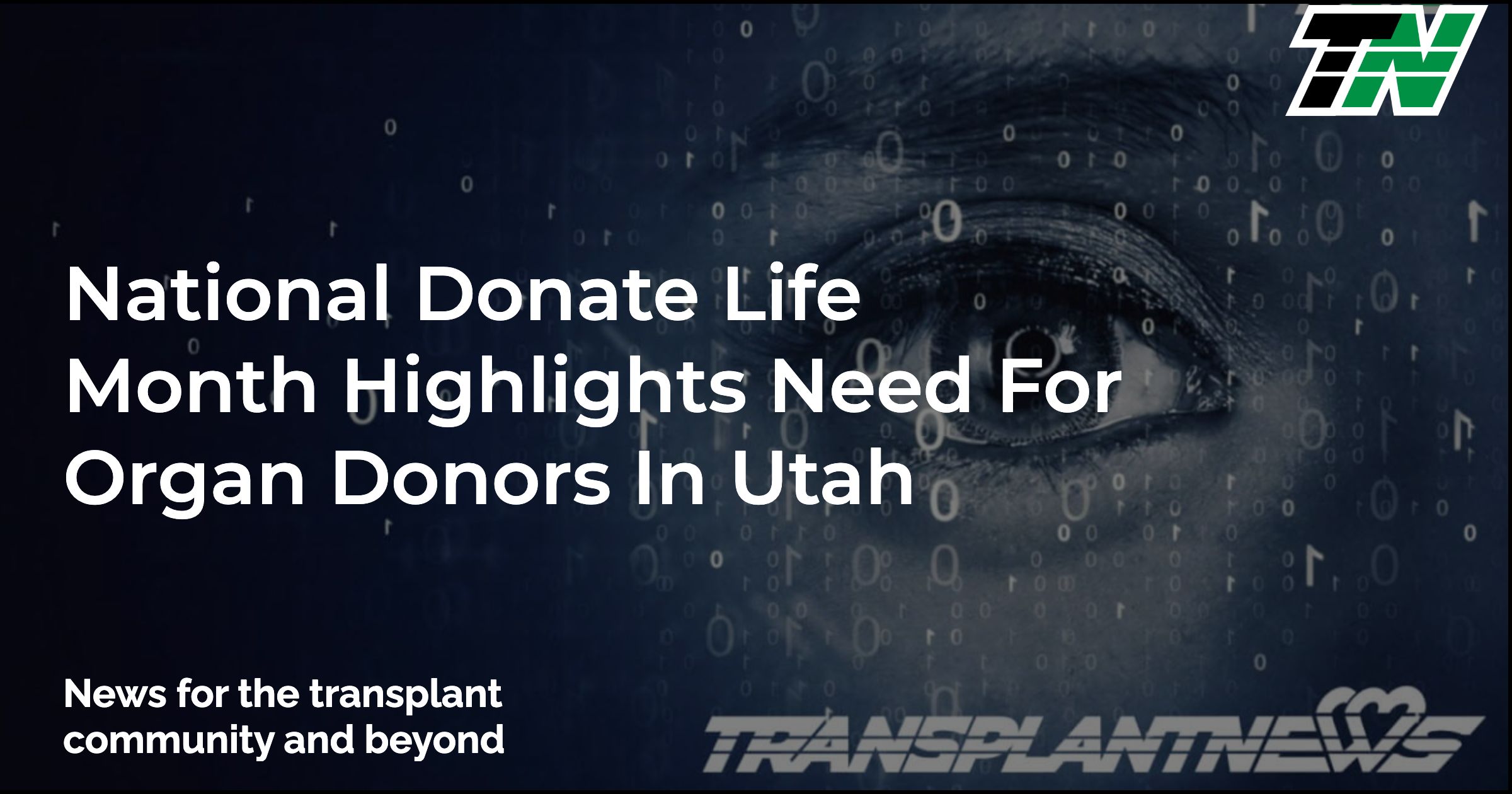 National Donate Life Month Highlights Need for Organ Donors in Utah