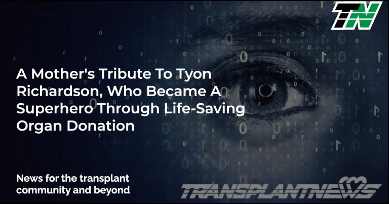 A Mother’s Tribute to Tyon Richardson, Who Became a Superhero Through Life-Saving Organ Donation