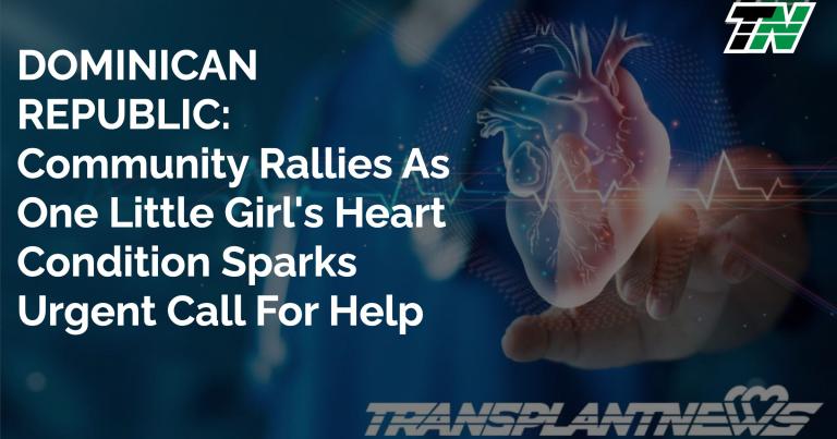 DOMINICAN REPUBLIC: Community Rallies As One Little Girl’s Heart Condition Sparks Urgent Call For Help