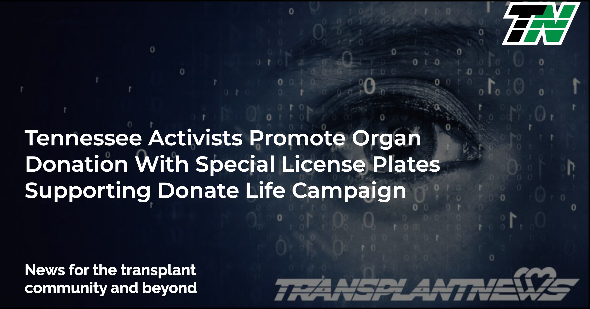 Tennessee Activists Promote Organ Donation With Special License Plates Supporting Donate Life Campaign