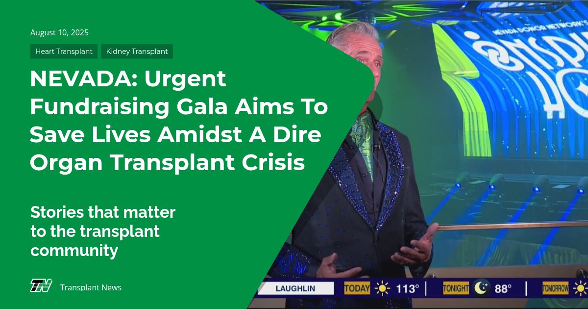 USA: Urgent Fundraising Gala in Las Vegas Aims to Save Lives Amidst A Dire Organ Transplant Crisis
