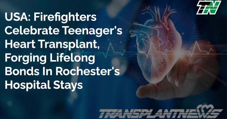 USA: Firefighters Celebrate Teenager’s Heart Transplant, Forging Lifelong Bonds in Rochester’s Hospital Stays