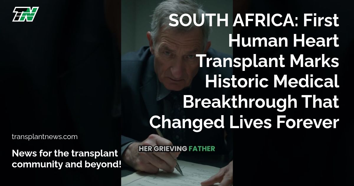 SOUTH AFRICA: First Human Heart Transplant Marks Historic Medical Breakthrough That Changed Lives Forever