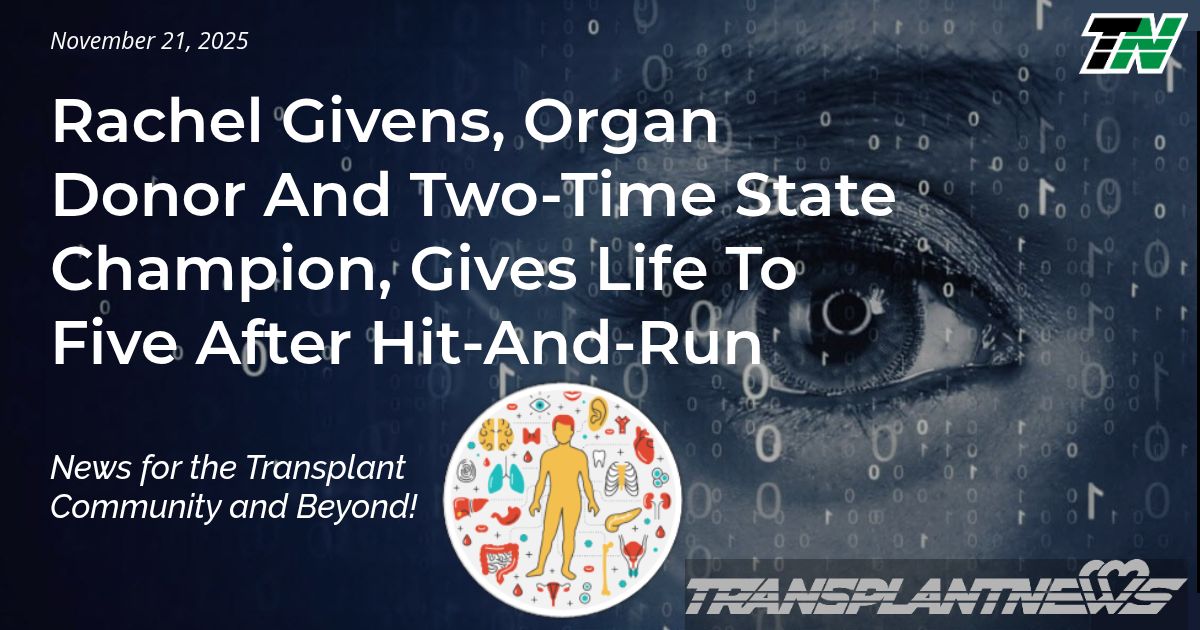 Rachel Givens, Organ Donor And Two-Time State Champion, Gives Life To Five After Hit-And-Run