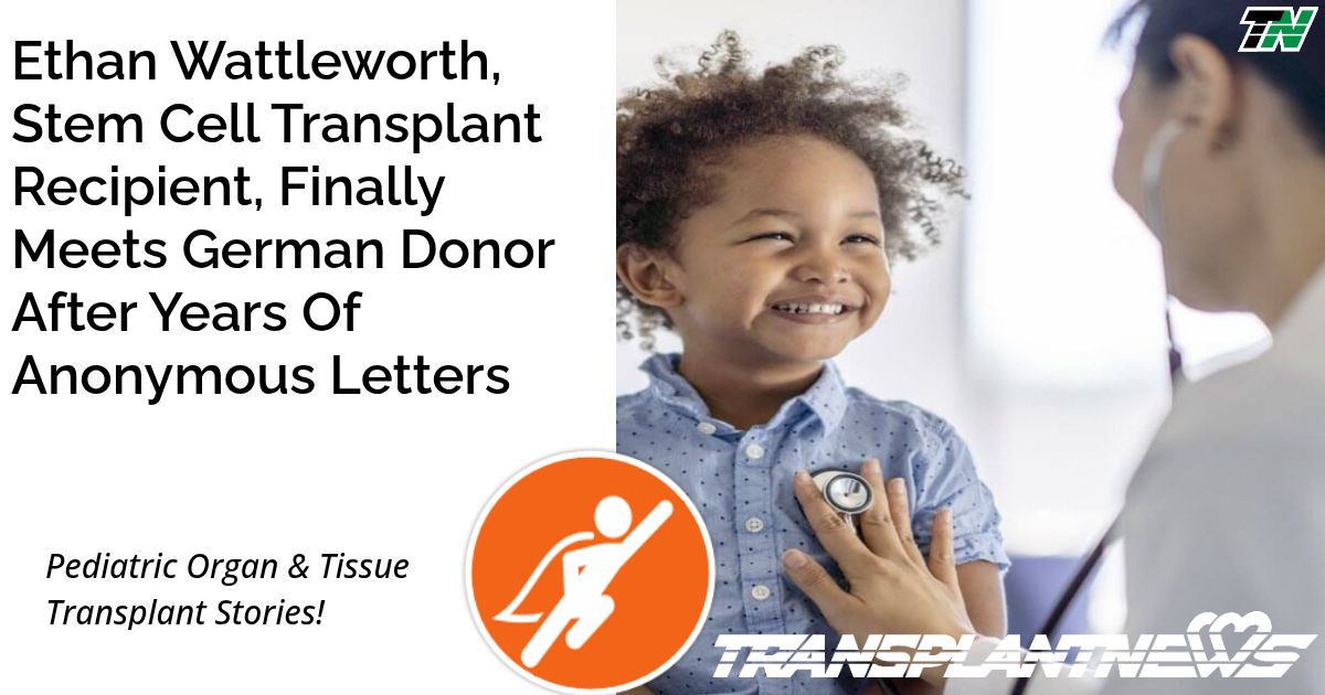 Ethan Wattleworth, Stem Cell Transplant Recipient, Finally Meets German Donor After Years Of Anonymous Letters